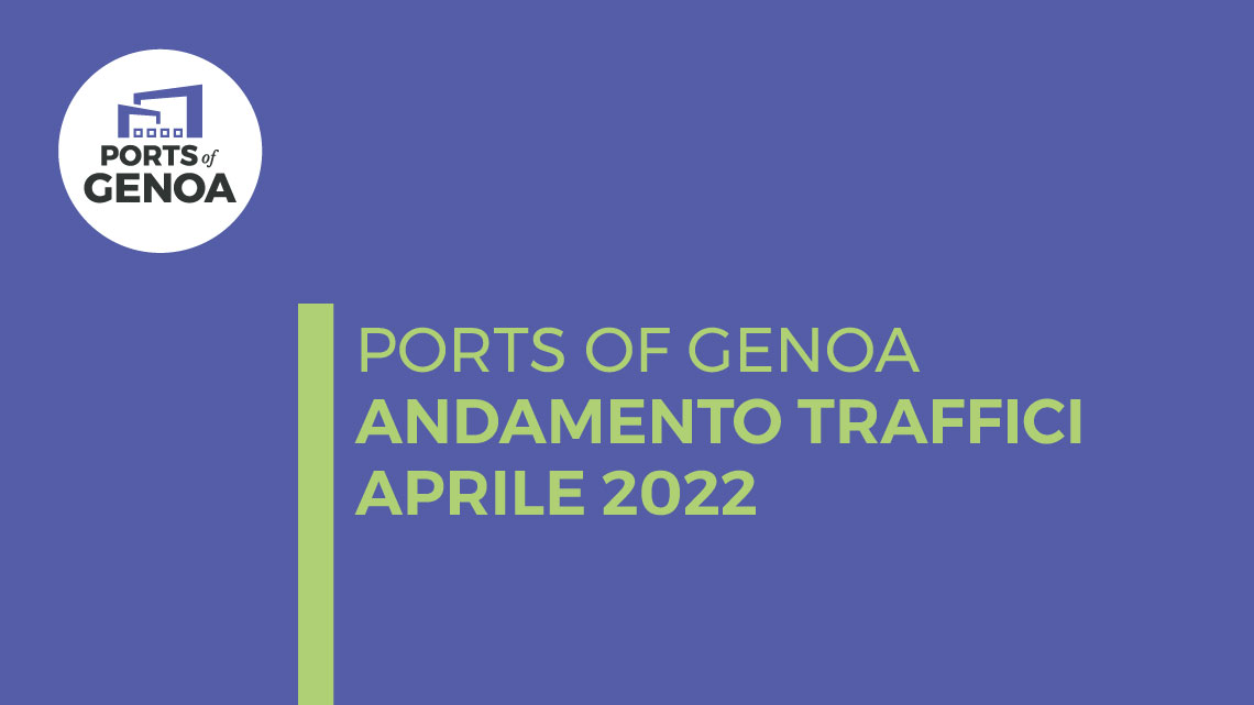 Andamento dei traffici – Aprile 2022