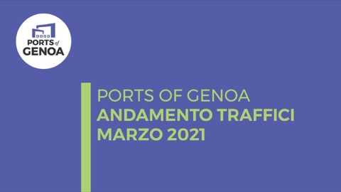 Andamento dei traffici – Marzo 2021